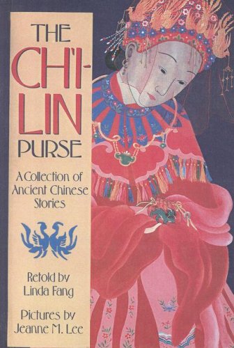 9780606132619: The Ch'I-Lin Purse: A Collection of Ancient Chinese Stories