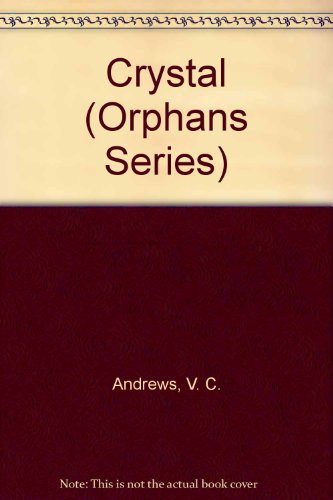 9780606132954: Crystal (Orphans Series)