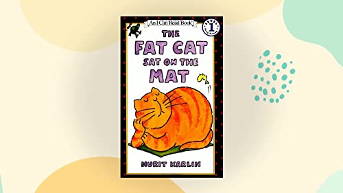 9780606133791: The Fat Cat Sat on the Mat: Level 1 (An I Can Read Book)