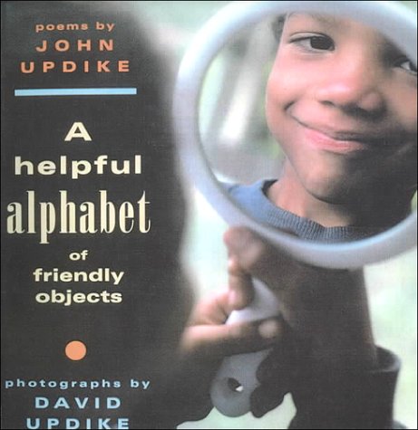 9780606134736: A Helpful Alphabet of Friendly Objects: Poems