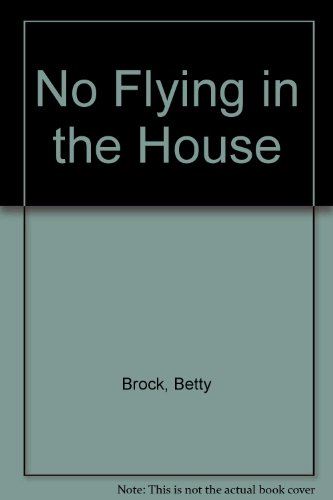 9780606136655: No Flying in the House