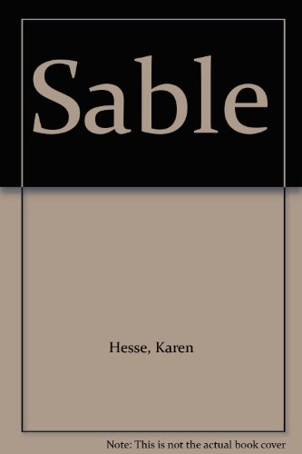 Sable (9780606137553) by Hesse, Karen