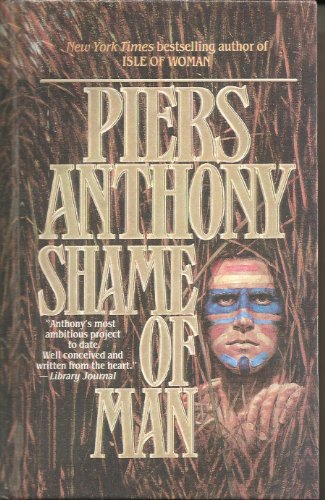 Shame of Man (Geodyssey) (9780606137720) by Anthony, Piers