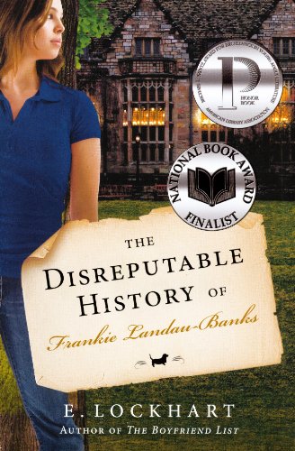 The Disreputable History Of Frankie Landau-Banks (Turtleback School & Library Binding Edition) (9780606139786) by Lockhart, E.