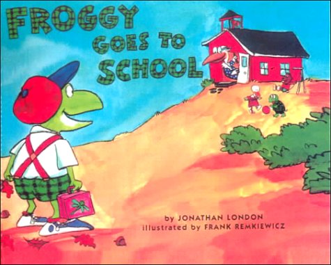 9780606142120: Froggy Goes to School