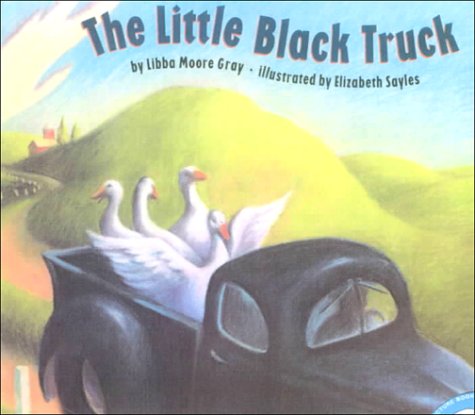 The Little Black Truck (9780606142557) by Libba Moore Gray