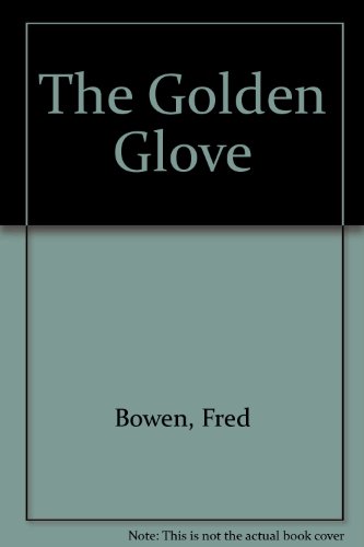 9780606143776: The Golden Glove