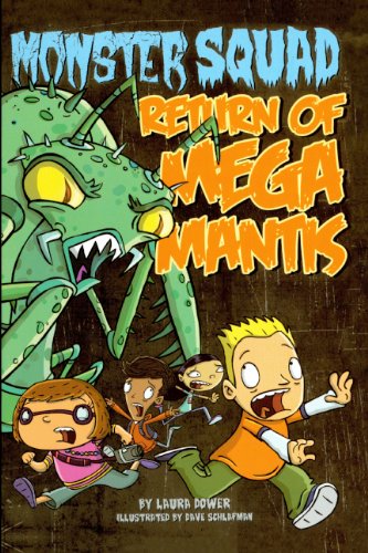 Return Of Mega Mantis (Turtleback School & Library Binding Edition) (9780606144094) by Dower, Laura