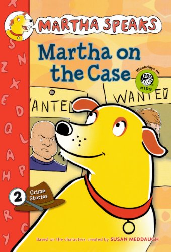 Martha on the Case (Turtleback School & Library Binding Edition) (Martha Speaks Chapter Books (Pb)) - Susan Meddaugh