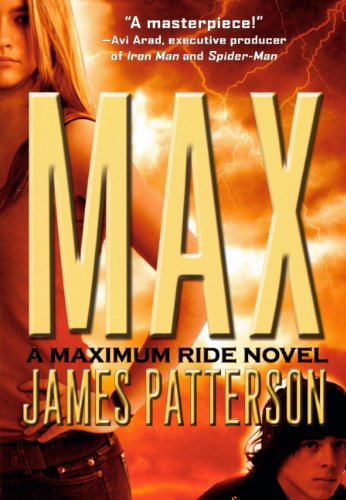 Imagen de archivo de Max: A Maximum Ride Novel a la venta por ThriftBooks-Dallas