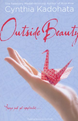 Outside Beauty (Turtleback School & Library Binding Edition) (9780606145169) by Kadohata, Cynthia