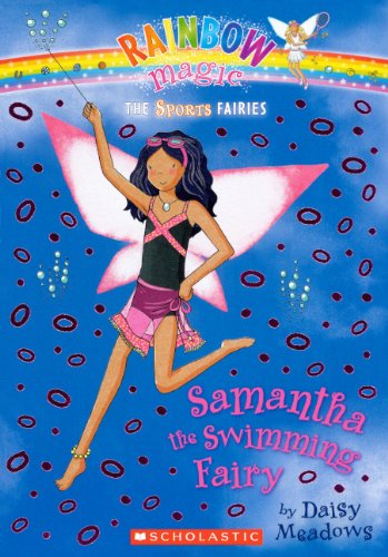 Samantha The Swimming Fairy (Turtleback School & Library Binding Edition) (Rainbow Magic: the Sports Fairies) (9780606146159) by Meadows, Daisy