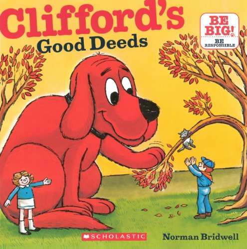 Beispielbild fr Clifford's Good Deeds (Turtleback School & Library Binding Edition) (Clifford's Big Ideas) zum Verkauf von Russell Books