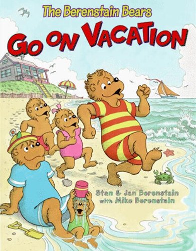 The Berenstain Bears Go On Vacation (Turtleback School & Library Binding Edition) (9780606147736) by Berenstain, Jan; Mike