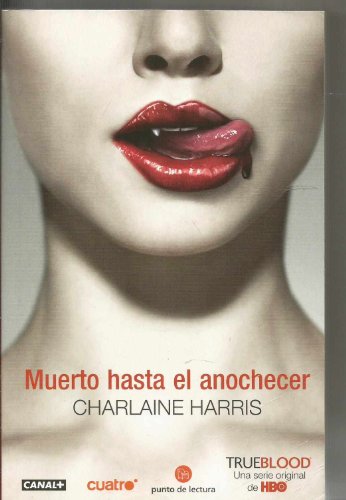 Imagen de archivo de Muerto Hasta El Anochecer (Dead Until Dark) (Turtleback School & Library Binding Edition) (Spanish Edition) a la venta por Phatpocket Limited