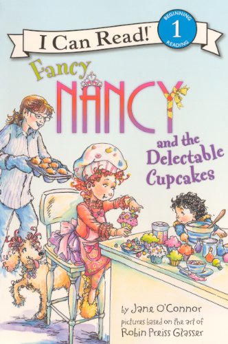 9780606147965: Fancy Nancy and the Delectable Cupcakes