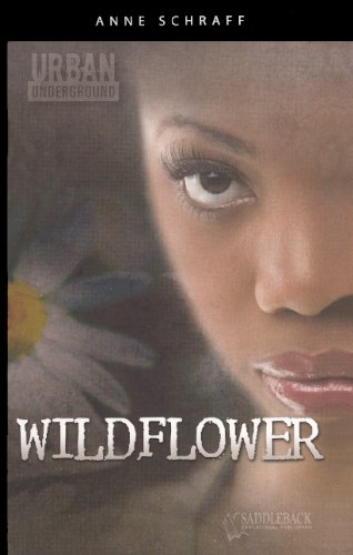 Wildflower (Turtleback School & Library Binding Edition) (9780606148160) by Schraff, Anne