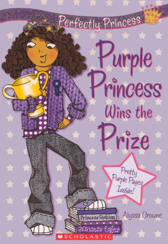 Beispielbild fr Purple Princess Wins the Prize zum Verkauf von Better World Books