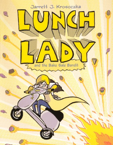 9780606151788: Lunch Lady 5: Lunch Lady and the Bake Sale Bandit