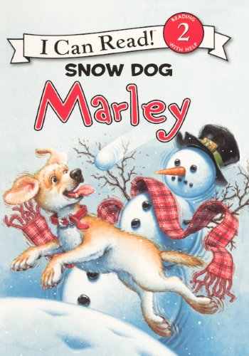 9780606152020: Snow Dog Marley (Marley: I Can Read!: Level 2)