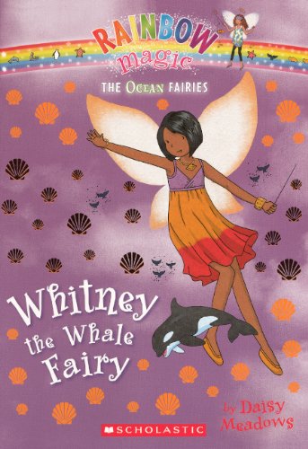 Whitney The Whale Fairy (Turtleback School & Library Binding Edition) (9780606152914) by Meadows, Daisy