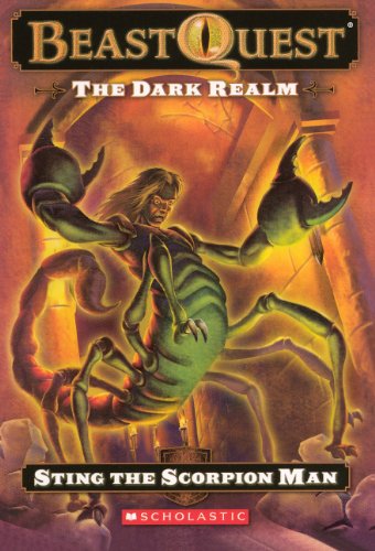 Stock image for The Dark Realm: Sting The Scorpion Man (Turtleback School & Library Binding Edition) (Beast Quest) for sale by Buchmarie