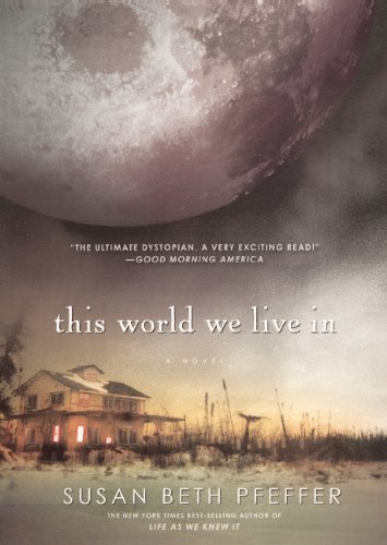 9780606153362: This World We Live In (Turtleback School & Library Binding Edition)
