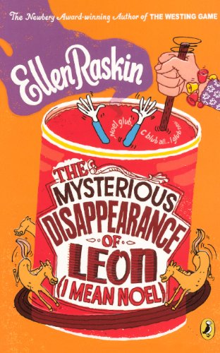 The Mysterious Disappearance Of Leon (I Mean Noel) (Turtleback School & Library Binding Edition) (9780606153485) by Raskin, Ellen