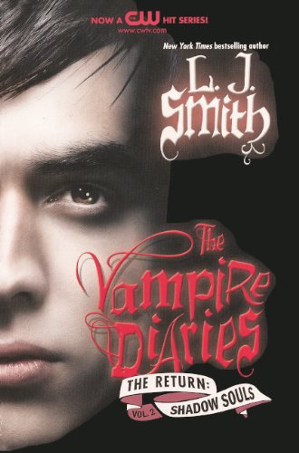 9780606154154: Shadow Souls (The Vampire Diaries: the Return)