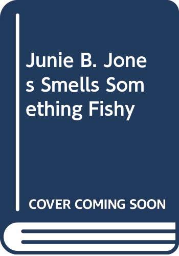 9780606155984: Junie B. Jones Smells Something Fishy