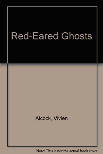 9780606156929: Red-Eared Ghosts
