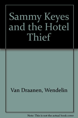 Sammy Keyes and the Hotel Thief (9780606156950) by Van Draanen, Wendelin