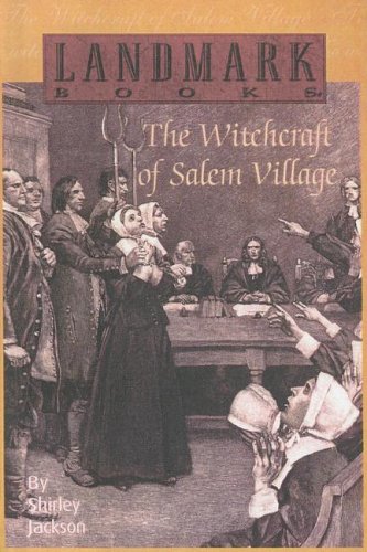 The Witchcraft of Salem Village (9780606157711) by Jackson, Shirley