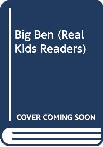 9780606157933: Big Ben (Real Kids Readers)