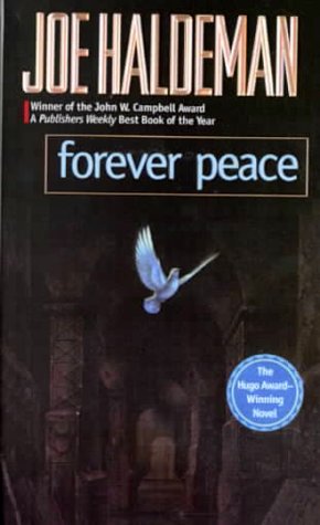 Forever Peace (9780606158237) by Haldeman, Joe