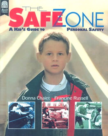 9780606158244: The Safe Zone: A Kid's Guide to Personal Safety