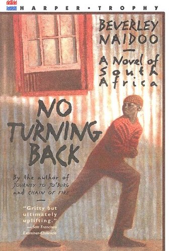 9780606158565: No Turning Back: A Novel of South Africa