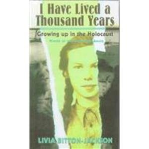 Beispielbild fr I Have Lived a Thousand Years : Growing up in the Holocaust zum Verkauf von Better World Books: West