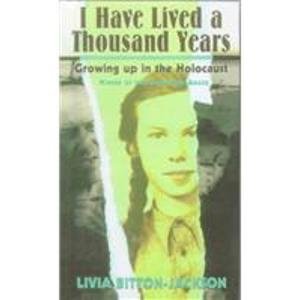Stock image for I Have Lived a Thousand Years : Growing up in the Holocaust for sale by Better World Books: West