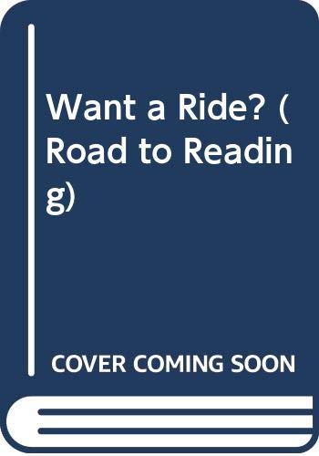Imagen de archivo de Want a Ride? a la venta por ThriftBooks-Dallas