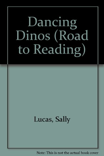 9780606159586: Dancing Dinos (Road to Reading)