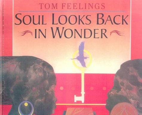 Soul Looks Back in Wonder (9780606159920) by Feelings, Tom