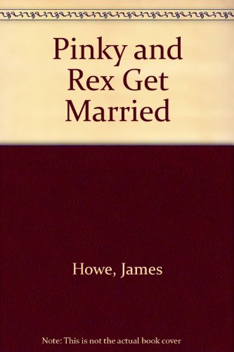 9780606163071: Pinky and Rex Get Married