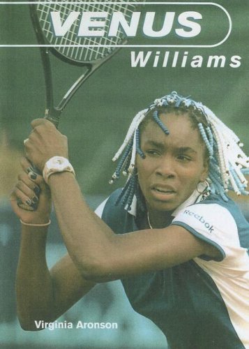 Venus Williams (Galaxy of Superstars) (9780606164191) by Aronson, Virginia