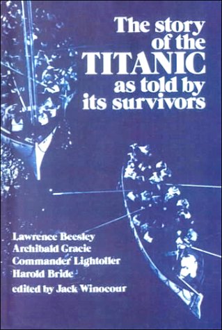 9780606164665: The Story of the Titanic As Told by Its Survivors