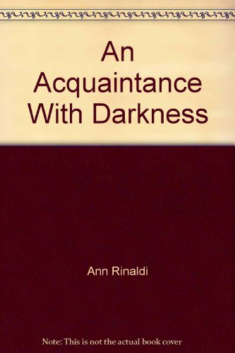 9780606165259: An Acquaintance With Darkness