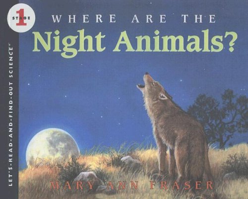 9780606166836: Where Are the Night Animals?