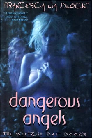 9780606169752: Dangerous Angels the Weetzie Bat Books