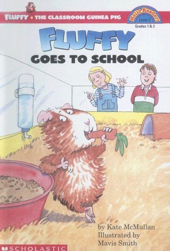 Fluffy Goes to School (9780606170536) by McMullan, Kate