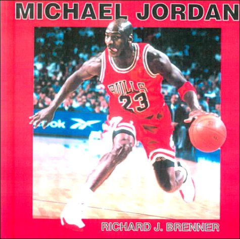 Michael Jordan (9780606170772) by Richard J. Brenner